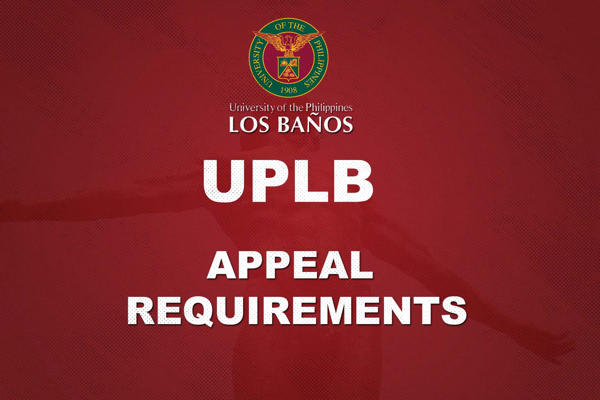 UPLB Degree Program Appeals Requirements