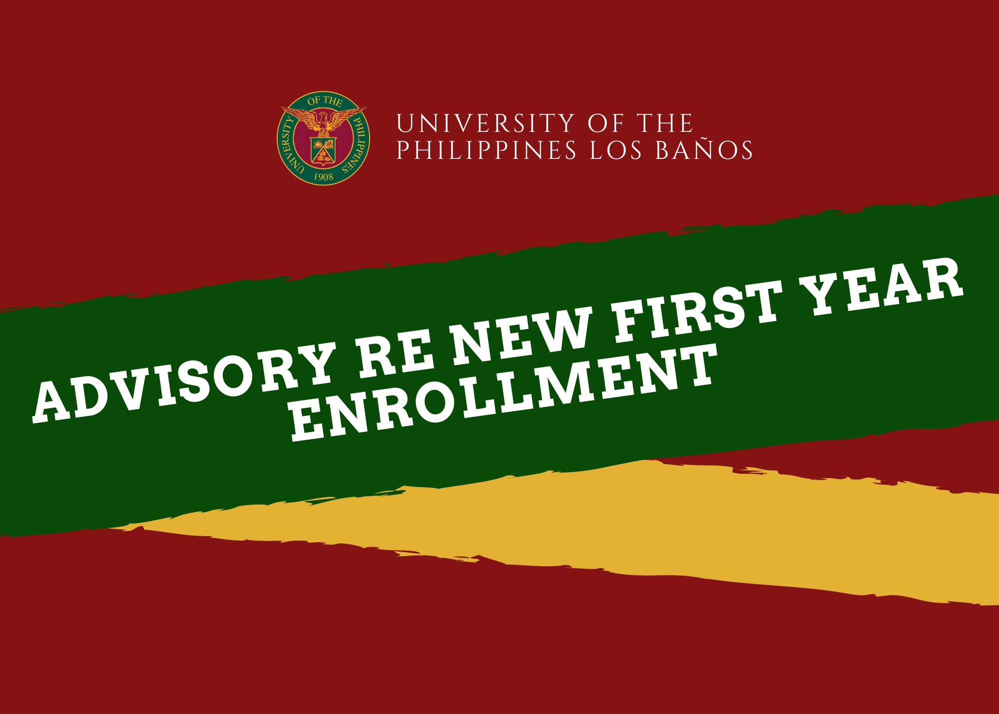 ADVISORY RE NEW FIRST YEAR ENROLLMENT